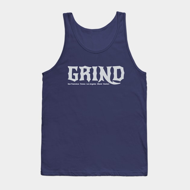 GRIND Signature Tank Top by GRIND